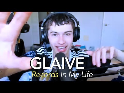 Glaive l Records In My Life