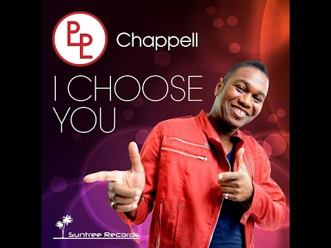 Chappell - I Choose You (Official video)