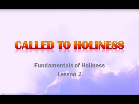 FoH L1 - Called to Holiness