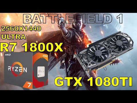 Battlefield 1 1440P Ultra | GTX 1080 TI | Ryzen 7 1800X Video