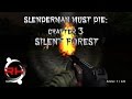 Slenderman Must Die Chapter 3: Silent Forest ''8 ...