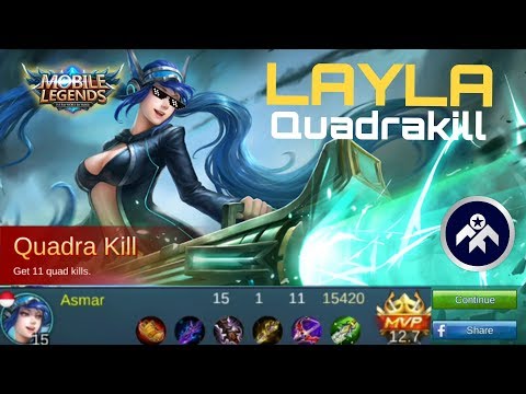 Mobile Legends QUADRAKILL Layla | UNSTOPPABLE Build