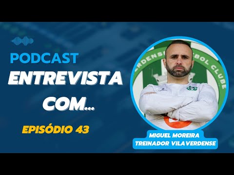 Entrevista Com... Miguel Moreira