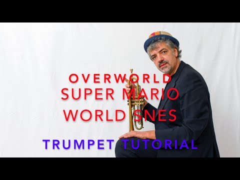 Super Mario World Snes - OVERWORLD 電子遊戲音樂小號教程
