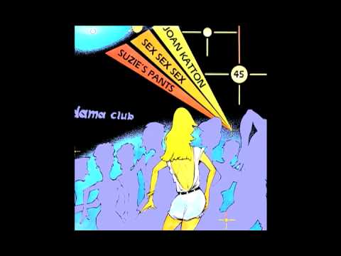 italodisco80 - SUZIE'S PANTS - Joan Katton