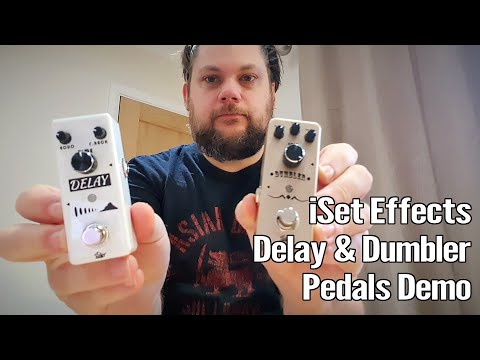 iSet Effects Delay and Dumbler Pedals