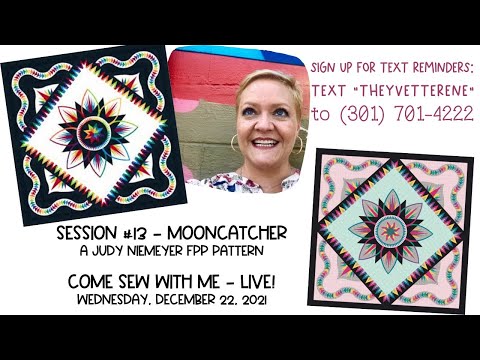 LIVE Foundation Paper Piecing | Session #13 MoonCatcher by Judy Niemeyer