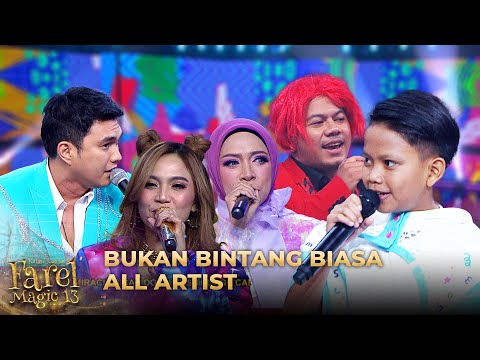 Farel Prayoga X All Artist -  Bukan Bintang Biasa | KILAU KONSER FAREL MAGIC