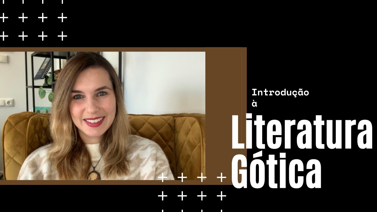 Introdução à Literatura Gótica 👻