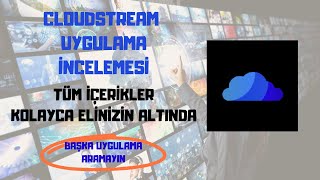 Tüm İçerikler İçin Tek Uygulama - Cloudstream Uygulama İncelemesi, Kur