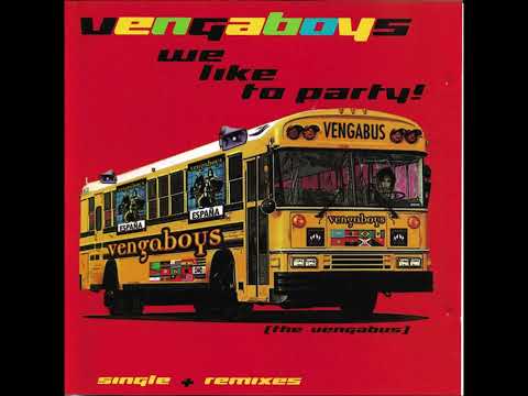 Vengaboys  -  We Like To Party!  (Klubbheads Mix)