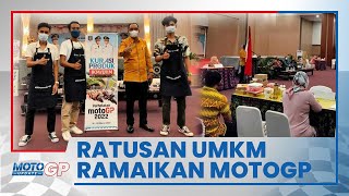 Ratusan UMKM Terbaik yang Lolos Kurasi Bakal Ramaikan MotoGP Mandalika 2022, Ini Daftar Kategorinya
