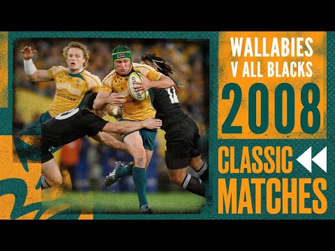 Wallabies vs All Blacks | 2008 - Game 1 | Classic Matches