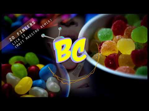 20 FINGERS - LICK IT (MATT MAESTRO REMIX) FREE