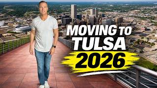 If You Are Moving To Tulsa, Oklahoma in 2026... Watch This!