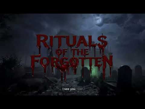 Rituals of The Forgotten Trailer