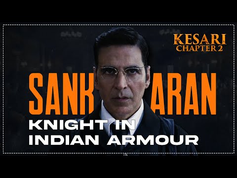 Kesari Chapter 2: The Untold Story Of Jallianwala Bagh