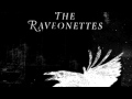 My Time's Up- The Raveonettes