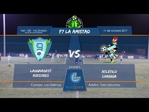F7 LA AMISTAD JORNADA 05 - LAGUNAGEST ASESORES VS ATLÉTICO CHARRÚA