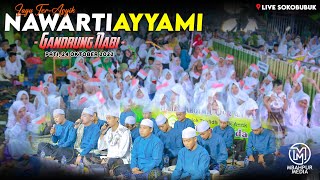 Download lagu Nawarti Ayyami Spesial Perform Gandrung Nabi 200 L... mp3