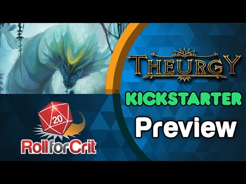 Theurgy Kickstarter Preview | Roll For Crit