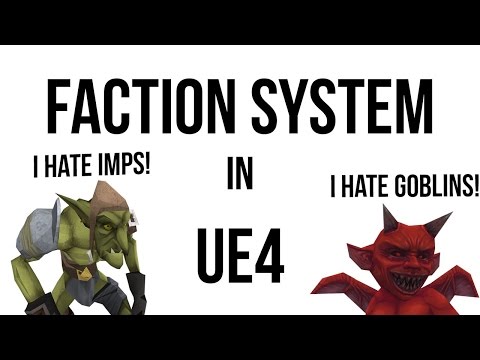 Unreal Engine Tutorial - Faction System