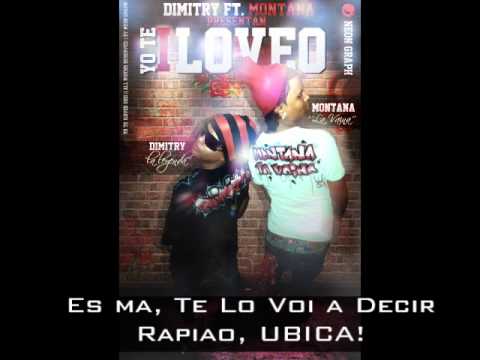 Dimitry La Leyenda Ft Montana La Vaina - Yo Te Ailveo (LIRYCS)