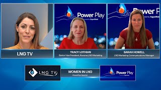 What Power Play is doing for the LNG Industry | Tracy Lothian & Sarah 
