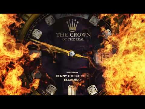 OT The Real & AraabMUZIK - THE CROWN (Ft. Benny The Butcher & ElCamino)