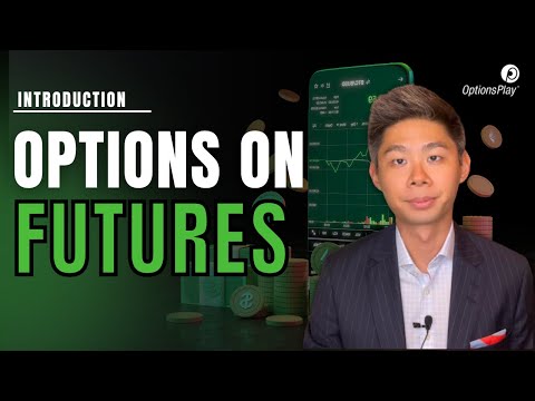 Introduction to Trading Options on Futures