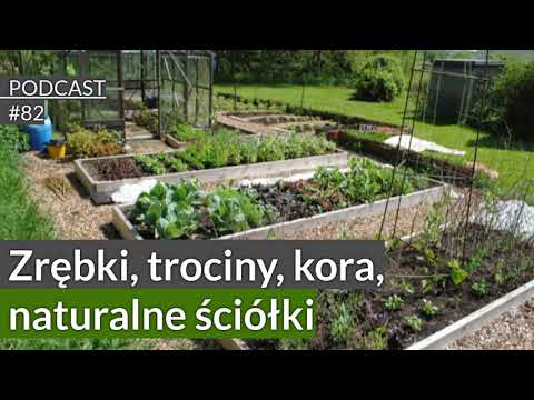 NoO 82. Woodchips, Sawdust, Bark - Natural Garden Mulches. Podcast. Naturally about Gardens