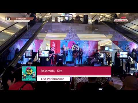 Live Perform Rosemora - Kita (Launching Nagaswara T8P P8P)