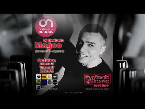 Puntania Groove Radio Show - Capítulo 30 (Dj Invitado: Magoo)