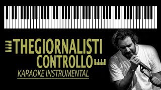 Thegiornalisti - Controllo KARAOKE (Piano Instrumental)