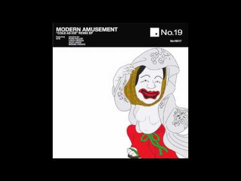 Modern Amusement - Cold As Ice (Miguel Puente Remix)