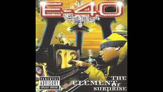 E-40 - Ballin' Out Of Control