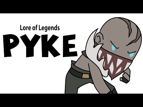 Lore of Legends: Pyke the Bloodharbor Ripper