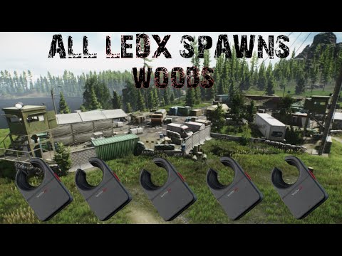 LEDX EVERY RAID‼️- All Spawns on WOODS - Escape from Tarkov ☑️
