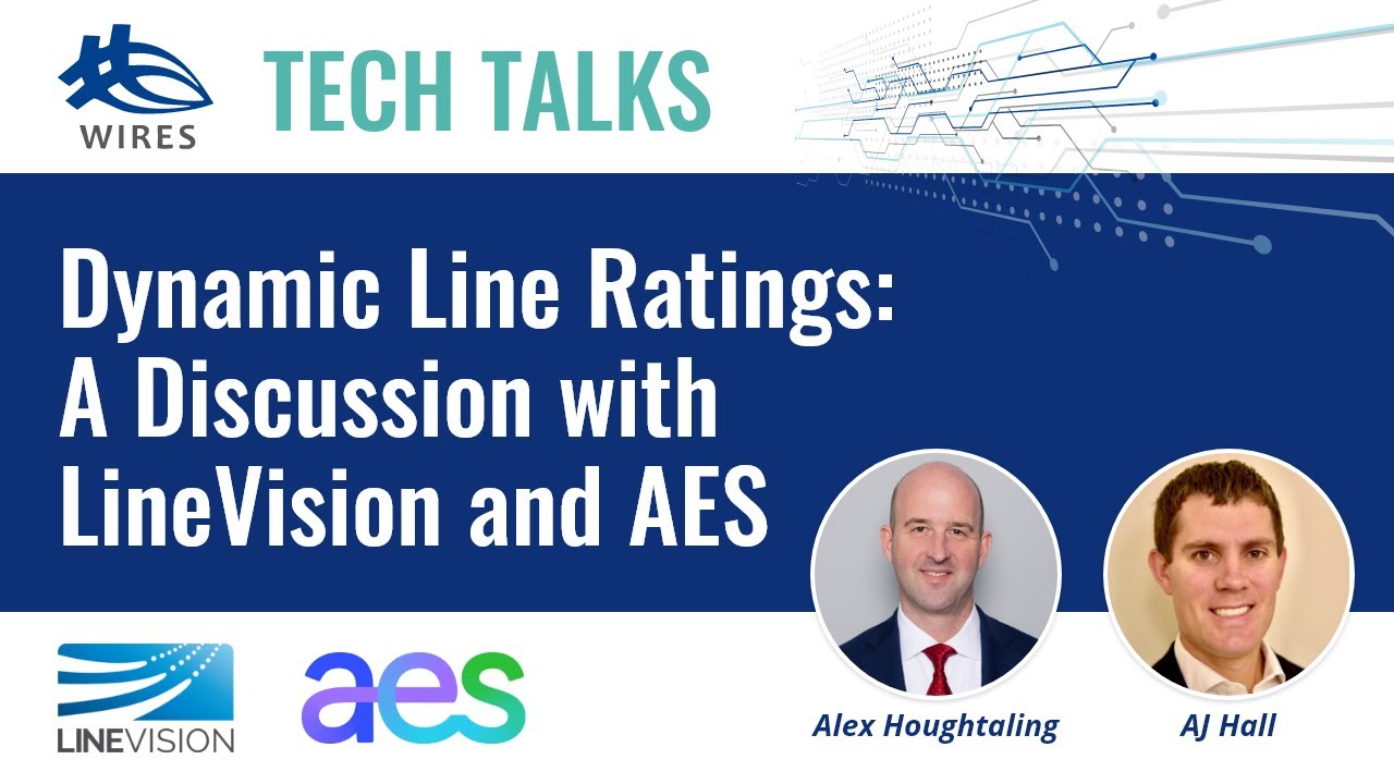 Watch the tech talk on YouTube -Dynamic Line Ratings: A Discussion with LineVision and AES