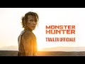 Monster Hunter - Trailer ufficiale italiano