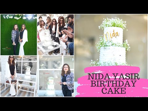 NIDA YASIR Birthday cake done by HAZEL'S CAKES BY CHEF SAMIA JAMIL
