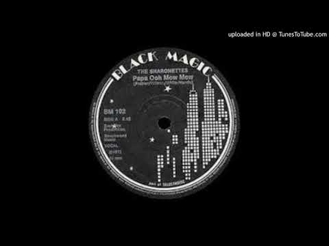 THE SHARONETTES - PAPA-OOM-MOW-MOW