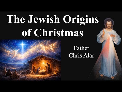 How to Show Jesus is the Jewish Messiah - Explaining the Faith with Fr. Chris Alar