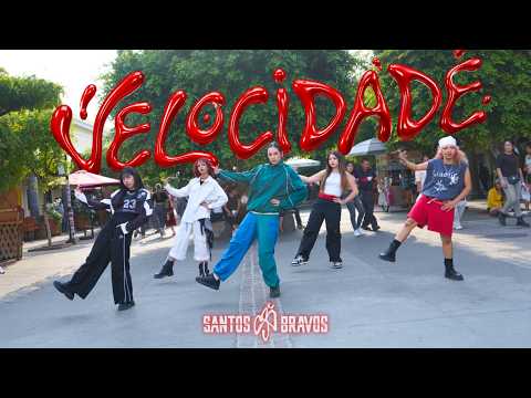 SANTOS BRAVOS - 'VELOCIDADE' | Dance Cover by EYE CANDY from México