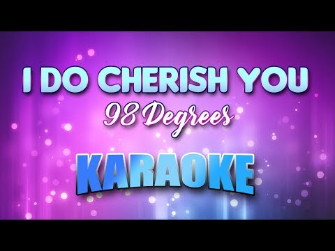 98 Degrees - I Do Cherish You (Karaoke & Lyrics)