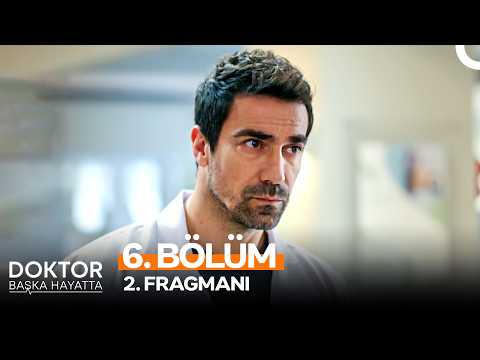Doktor: Başka Hayatta 6. Bölüm 2. Fragmanı