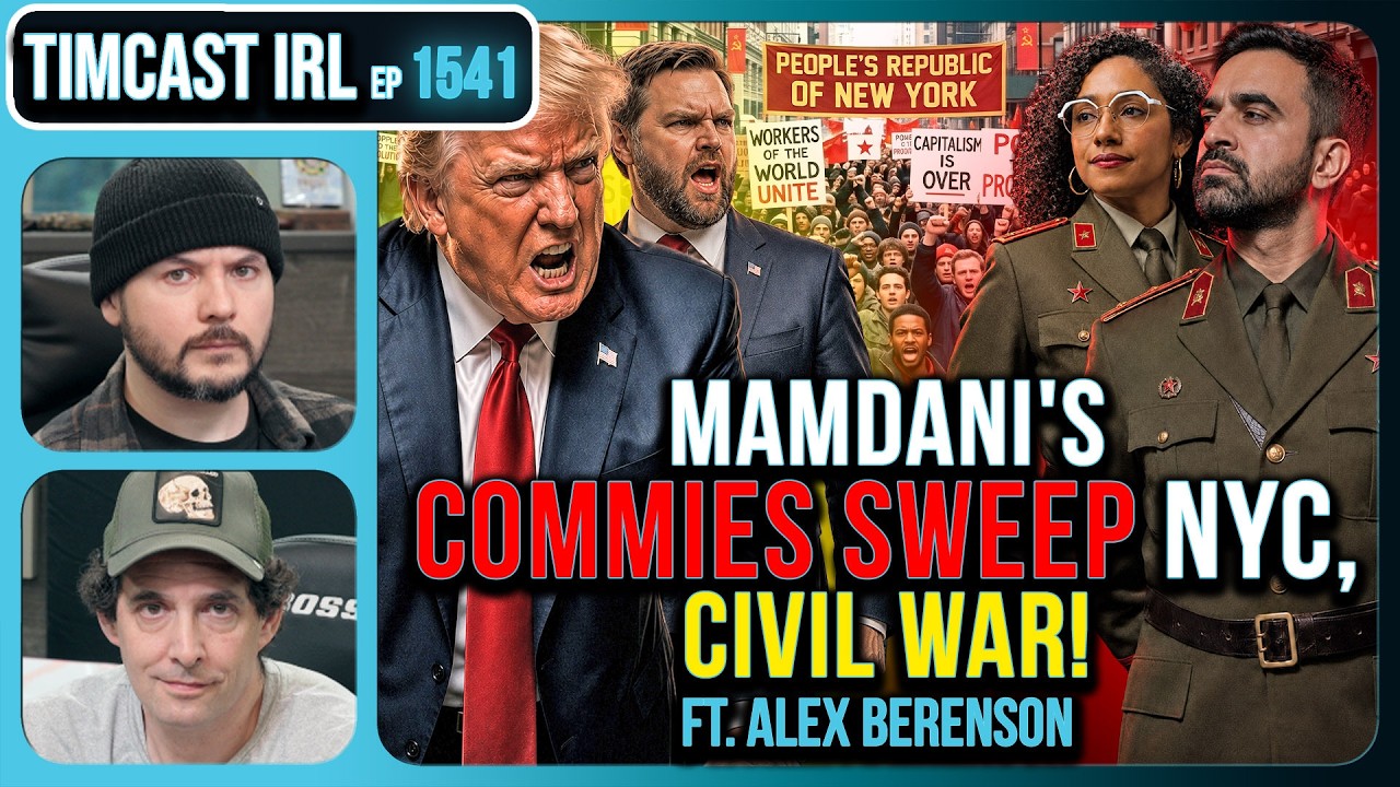 Mamdani's COMMIES SWEEP NYC, CIVIL WAR! | Timcast IRL
