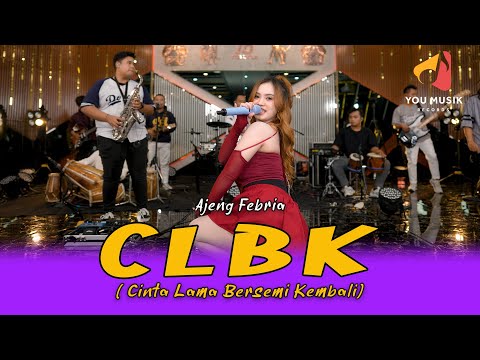 AJENG FEBRIA - CLBK | MAUKAH KAU MENJADI PACARKU LAGI | VIRAL FYP TIKTOK