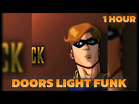 1 HOUR || DOORS LIGHT FUNK - DJ VTTT77 - (Super Slowed & Reverb) - (Tiktok Version) Gamma Jack