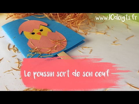DIY / Bricolage Pâques : le poussin sort de son oeuf ! (Tutoriel vidéo 10 Doigts)